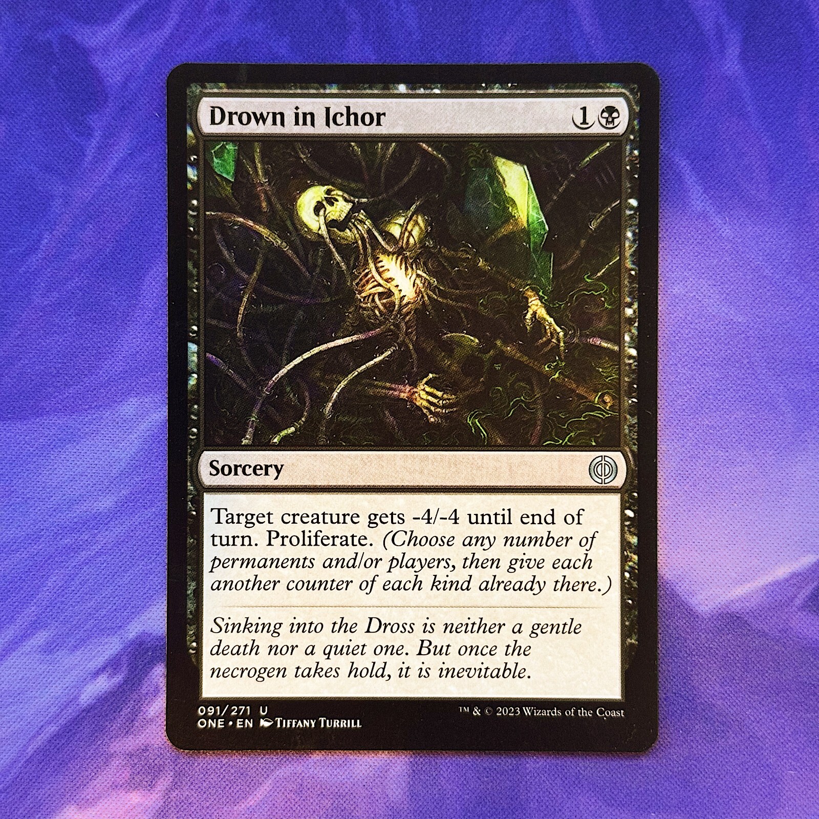 Drown in Ichor 091 ONE Phyrexia: All Will Be One Commander MTG Magic Proliferate