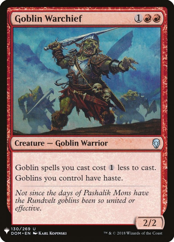 Goblin Warchief (DOM) [LIST – 130/269 – ]