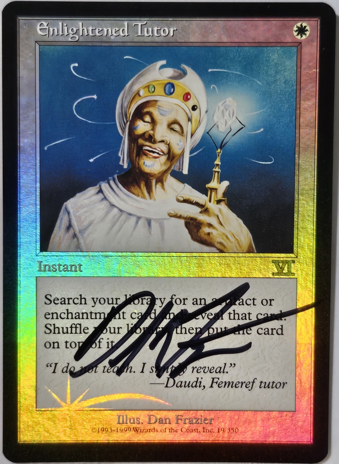 FOIL ENLIGHTENED TUTOR Dan Frazier ARTIST SIGNED MTG Retro Frame Arena FNM Promo