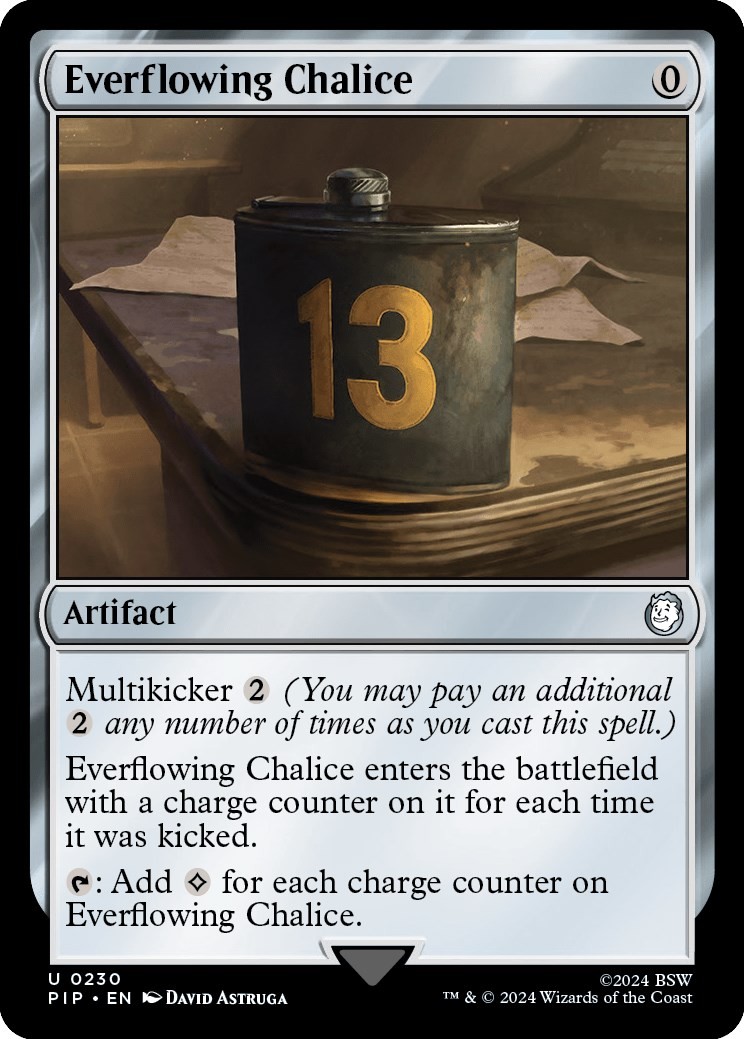 Everflowing Chalice230MagicUniverses Beyond: FalloutPIPLPUncommonEN
