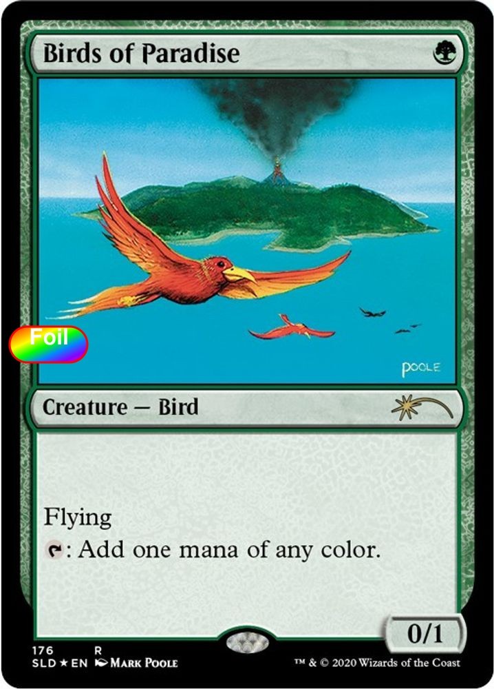 Foil Birds of Paradise – 176 – NM – Secret Lair Drop Series