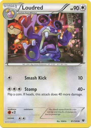 Loudred – 81/124 – Uncommon – Lightly Played