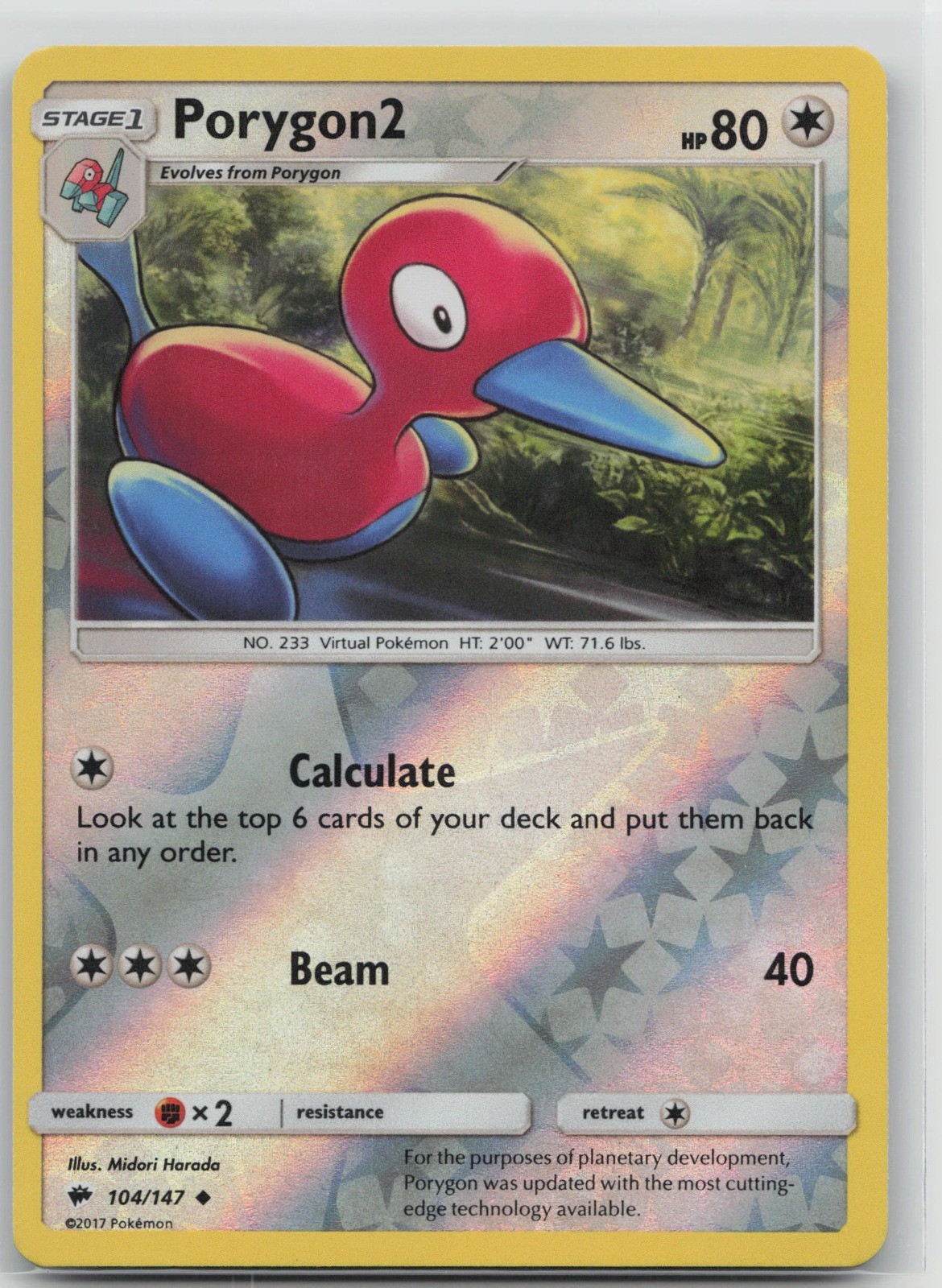 Porygon2 Uncommon Colorless SM – Burning Shadows 104/147 LP 2017 Midori Harada R