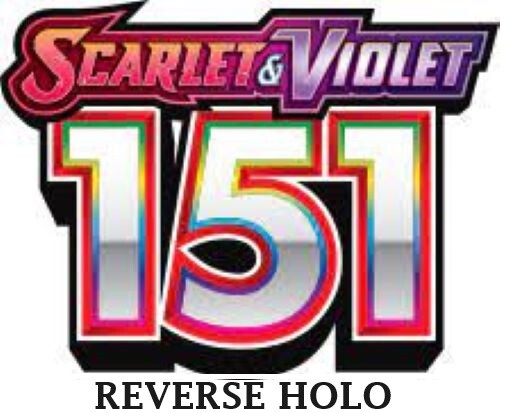 Pokémon Scarlet & Violet – 151 – Reverse Holo Cards