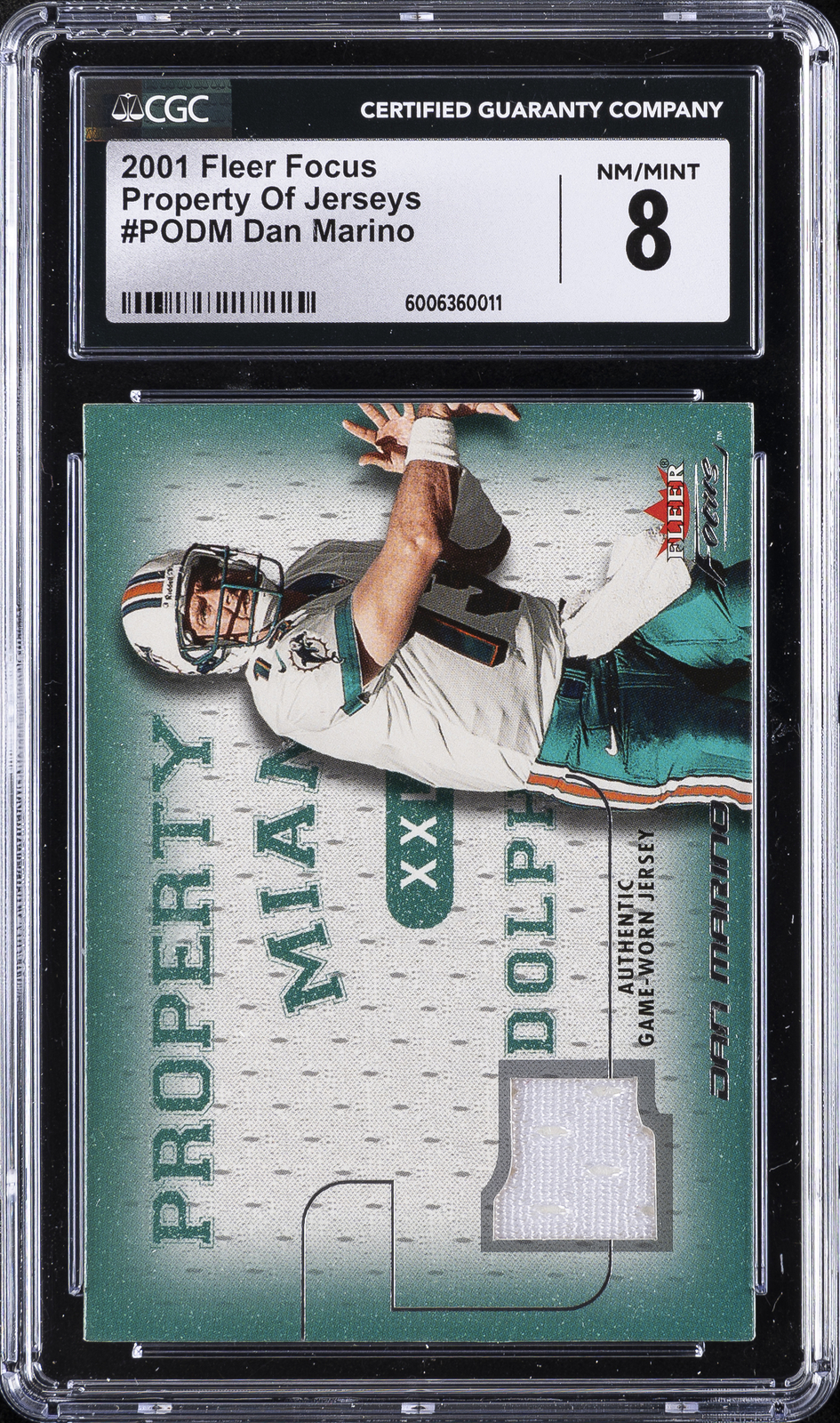 2001 FLEER FOCUS PROPERTY OF #PODM DAN MARINO CGC 8