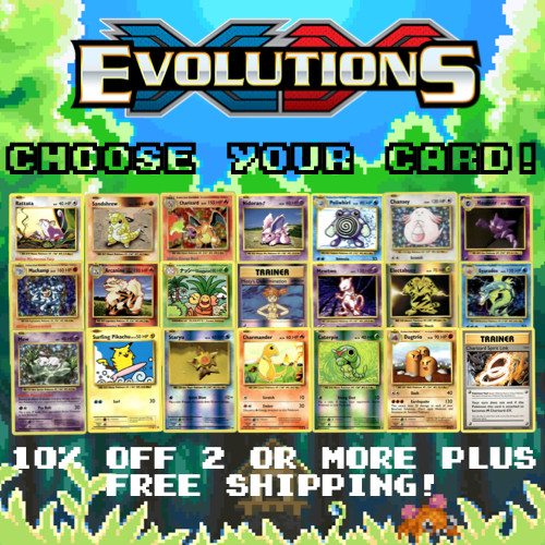 2016 Pokemon XY: Evolutions Set – Choose Your Card! All Holo and Non Holos