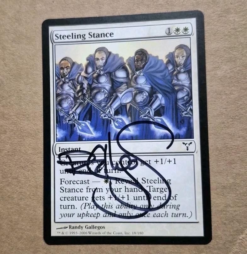 UNPLAYED SIGNED NM Steeling Stance Dissension Magic RANDY GALLEGOS EDH CUBE VTG