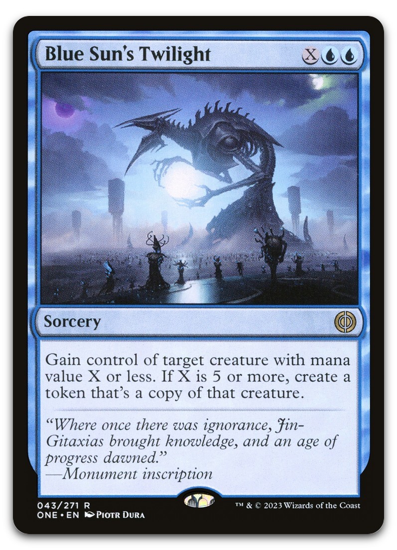 Blue Sun’s Twilight #43 (NM) Phyrexia All Will Be One ONE Magic MTG