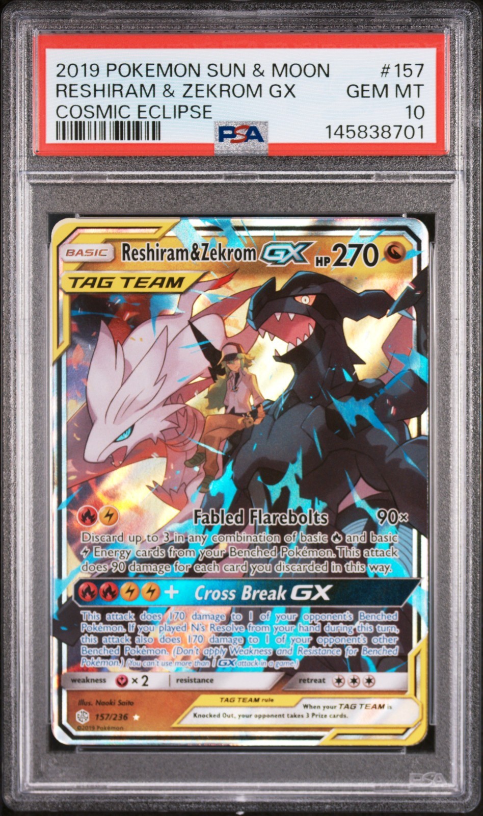 PSA 10 GEM MINT Reshiram & Zekrom GX Tag Team 157/236 Pokemon Cosmic Eclipse